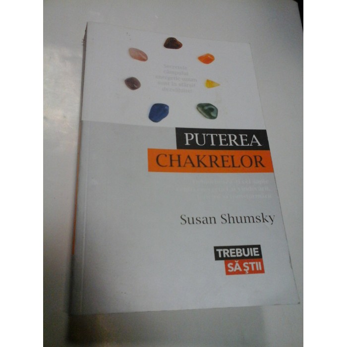 PUTEREA CHAKRELOR - SUSAN SHUMSKY - sublinieri